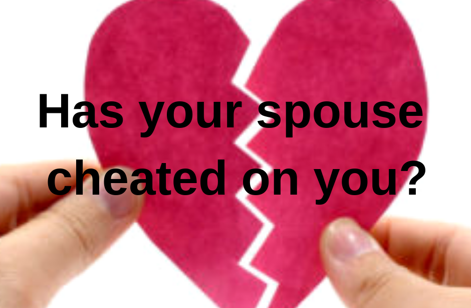 Has your spouse cheated on you?